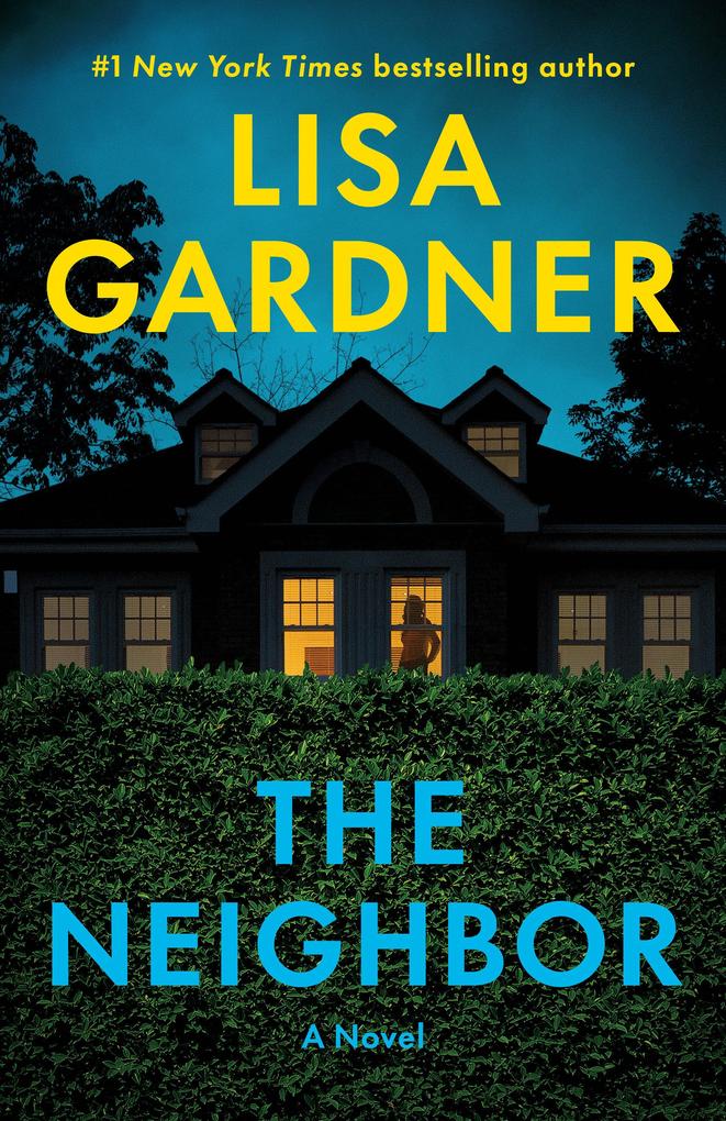 Produktbild: The Neighbor | Lisa Gardner