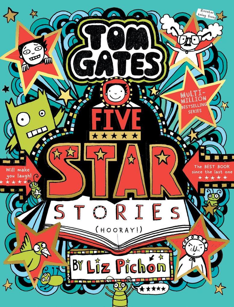 Produktbild: Tom Gates: Five Star Stories | Liz Pichon