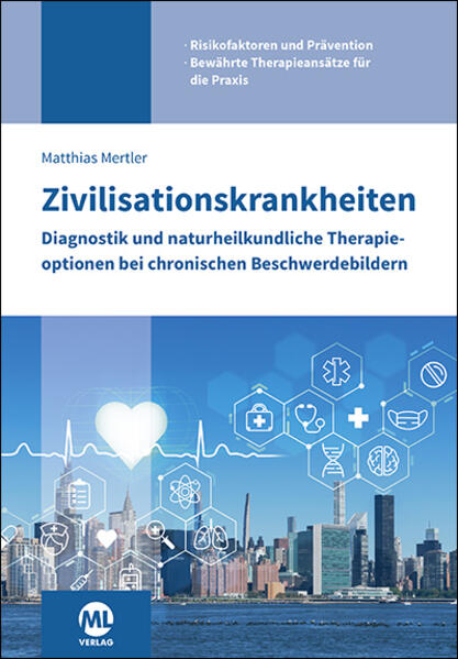 Produktbild: Zivilisationskrankheiten | Matthias Mertler