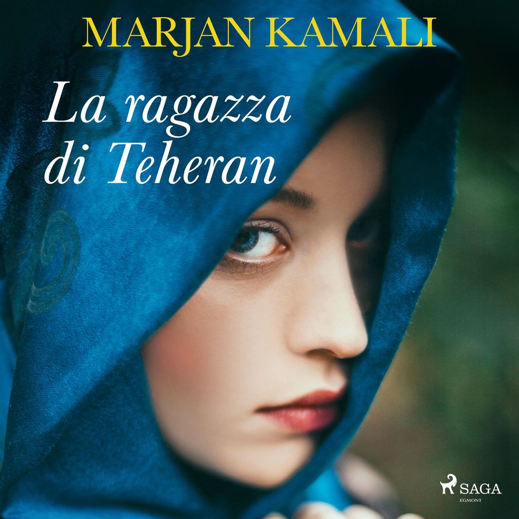 Produktbild: La ragazza di Teheran | Marjan Kamali