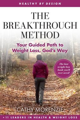 Produktbild: The Breakthrough Method | Cathy Morenzie