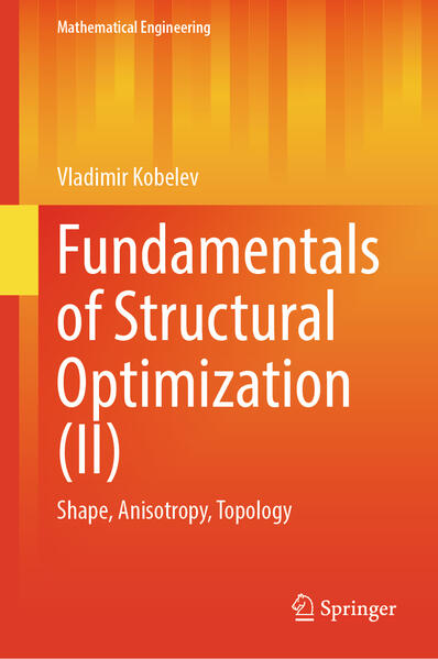 Produktbild: Fundamentals of Structural Optimization (II) | Vladimir Kobelev