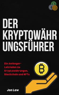 Produktbild: Der Kryptowährungsführer | Jon Law