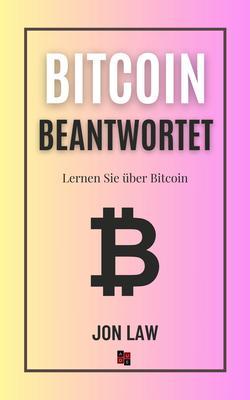 Produktbild: Bitcoin beantwortet | Jon Law
