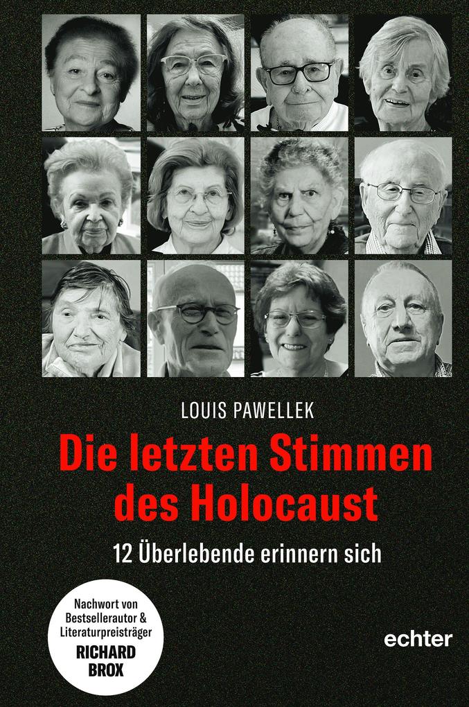 Produktbild: Die letzten Stimmen des Holocaust | Louis Pawellek