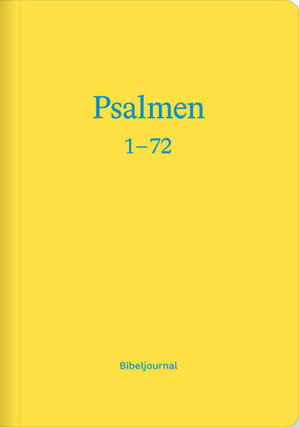 Produktbild: Die Psalmen 1-72 (Bibeljournal)