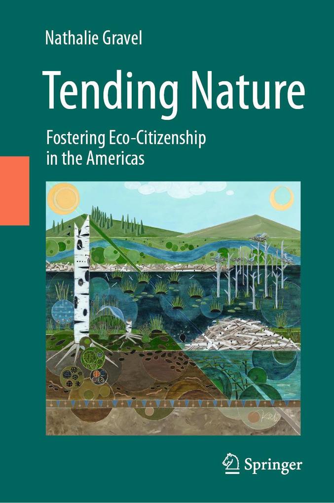 Produktbild: Tending Nature | Nathalie Gravel