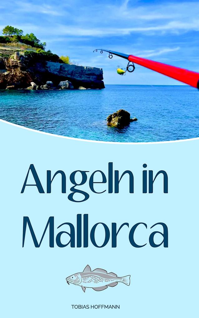Produktbild: Angeln in Mallorca | Tobias Hoffmann