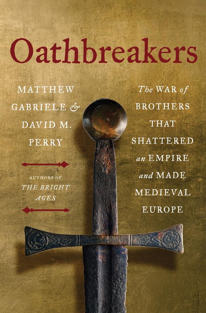 Produktbild: Oathbreakers | Matthew Gabriele, David M. Perry