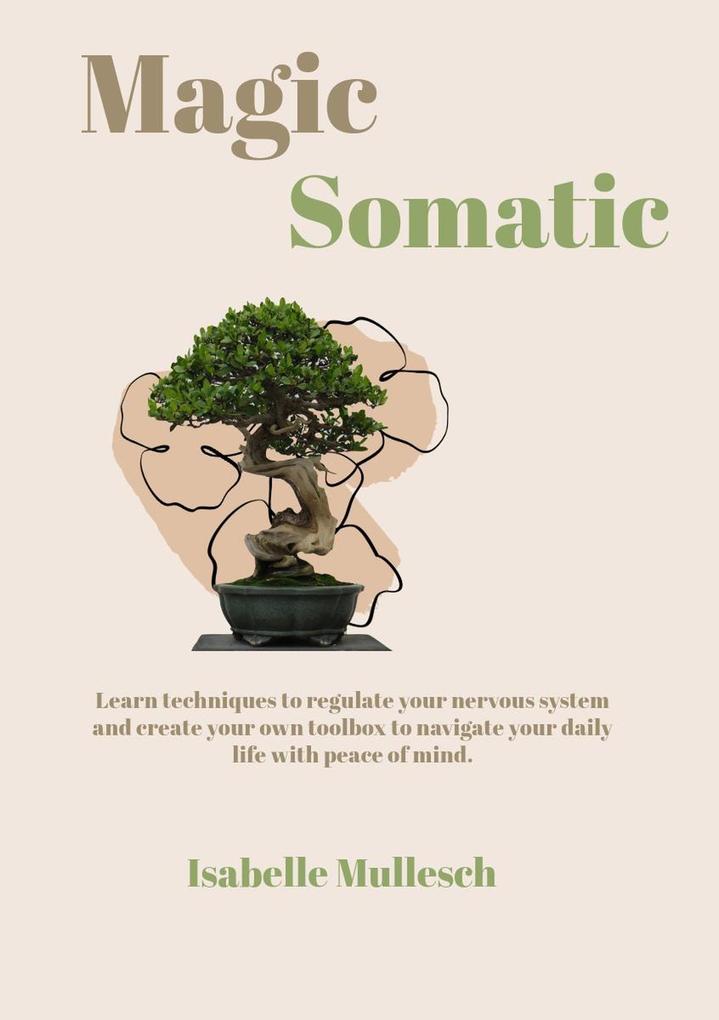 Produktbild: Magic Somatic | Isabelle Mullesch