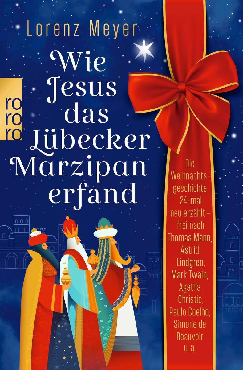 Produktbild: Wie Jesus das Lübecker Marzipan erfand | Lorenz Meyer