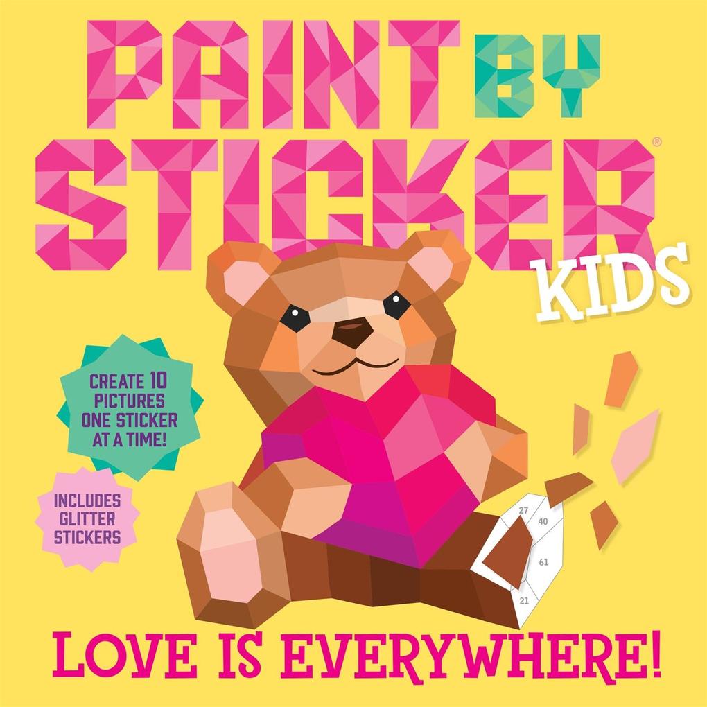 Produktbild: Paint by Sticker Kids: Love Is Everywhere!