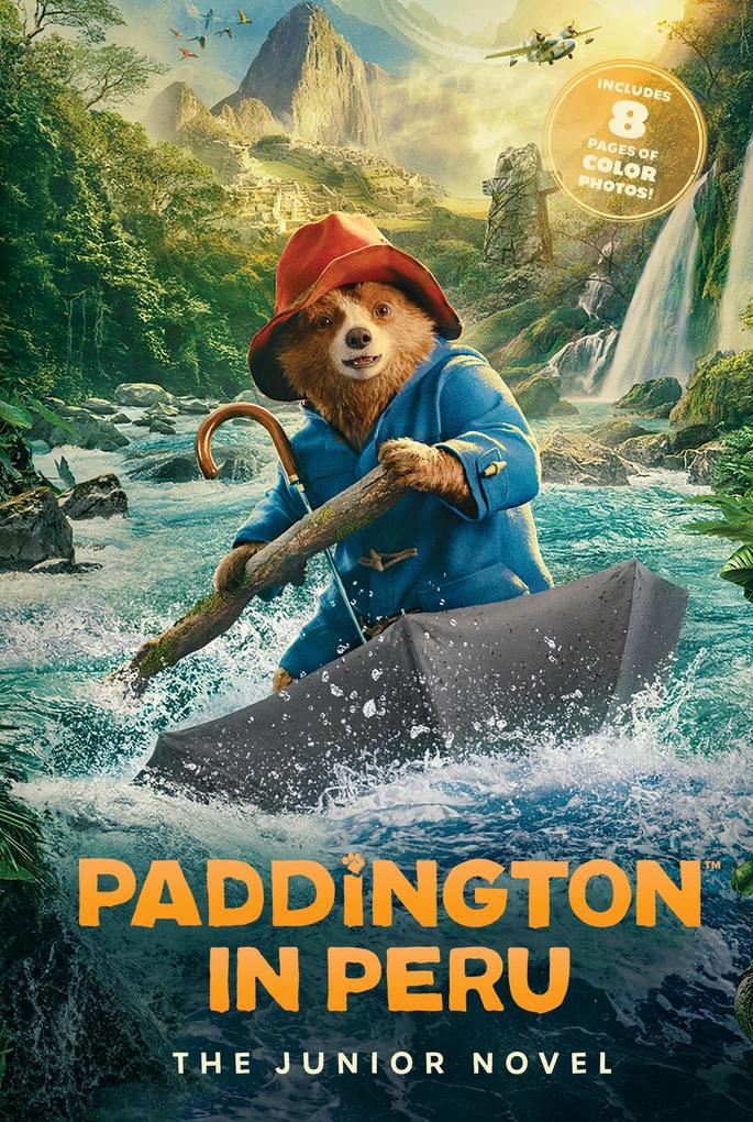 Produktbild: Paddington in Peru: The Junior Novel | Annie Wilson