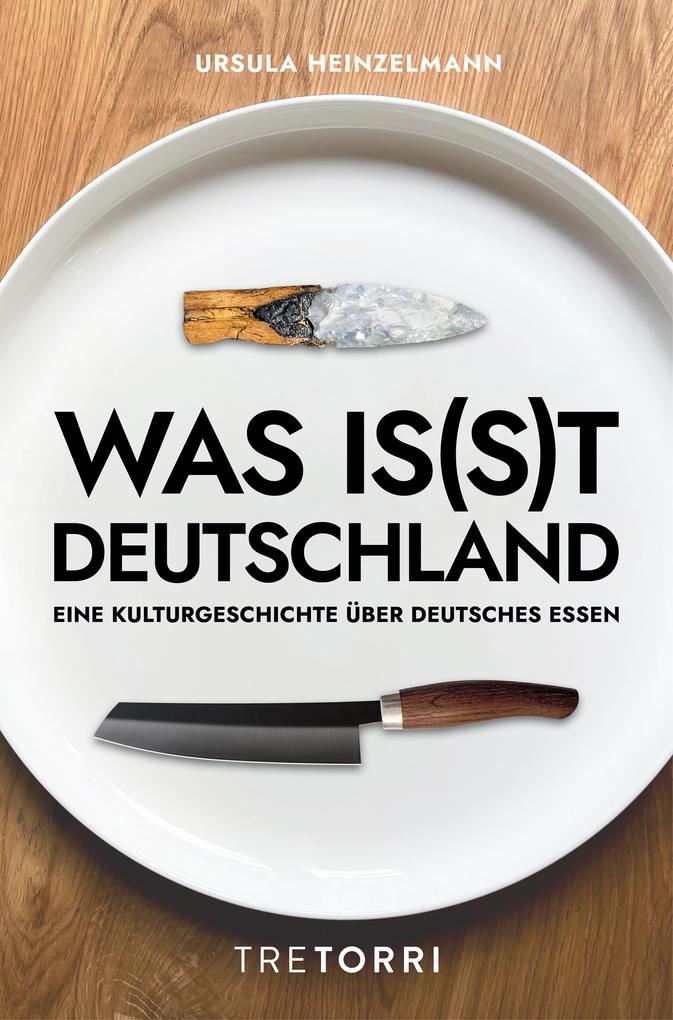 Produktbild: Was is(s)t Deutschland | Ursula Heinzelmann