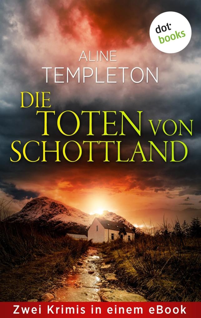 Produktbild: Die Toten von Schottland | Aline Templeton