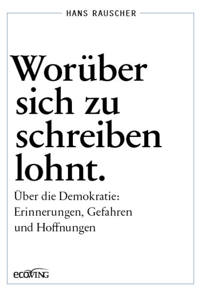 Produktbild: Worüber sich zu schreiben lohnt | Hans Rauscher