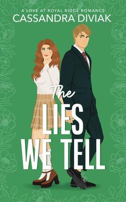 Produktbild: The Lies We Tell | Cassandra Diviak