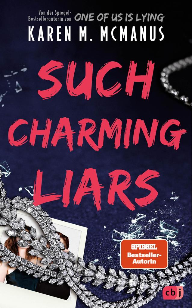 Produktbild: Such Charming Liars | Karen M. McManus