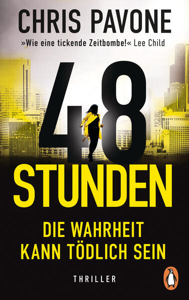 Produktbild: 48 Stunden. Die Wahrheit kann tödlich sein | Chris Pavone