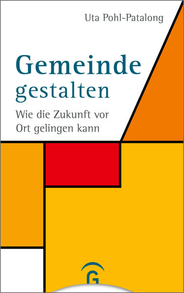 Produktbild: Gemeinde gestalten | Uta Pohl-Patalong