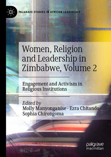 Produktbild: Women, Religion and Leadership in Zimbabwe, Volume 2
