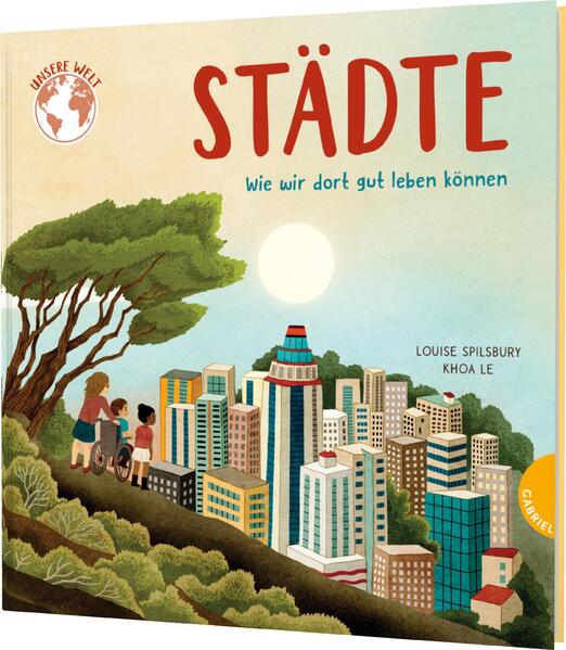 Produktbild: Unsere Welt: Städte | Louise Spilsbury