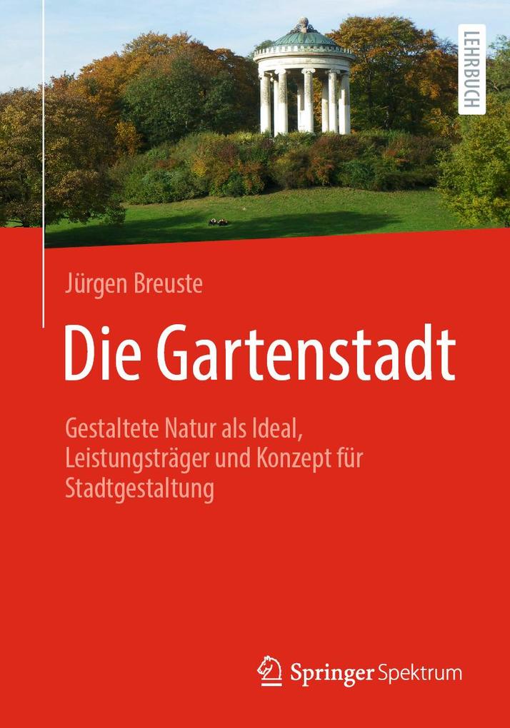 Produktbild: Die Gartenstadt | Jürgen Breuste