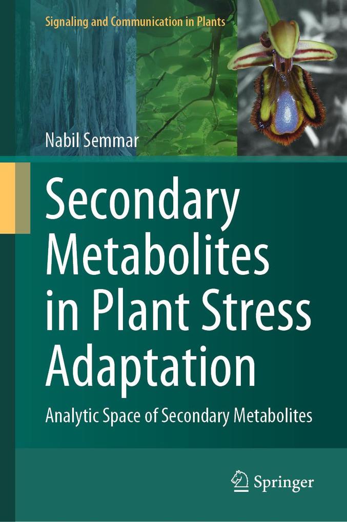 Produktbild: Secondary Metabolites in Plant Stress Adaptation | Nabil Semmar