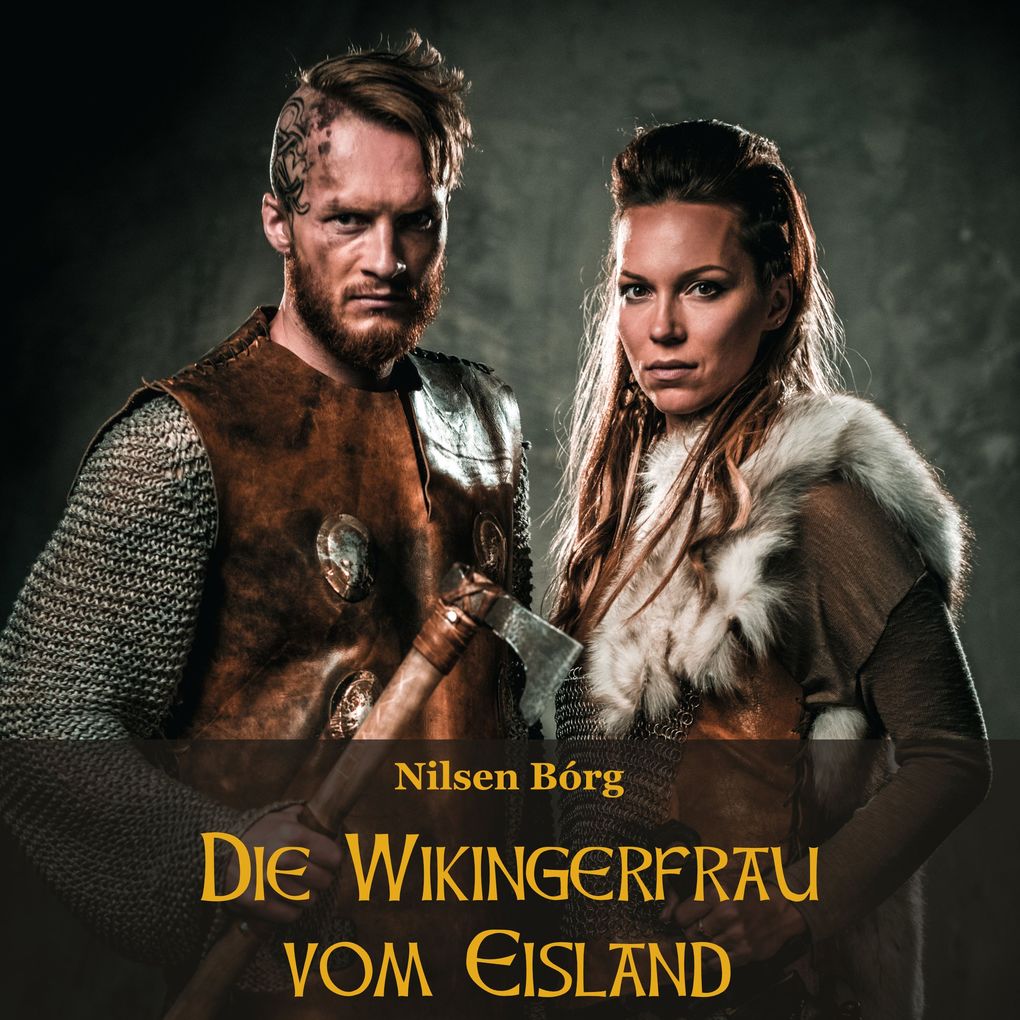 Produktbild: Die Wikingerfrau vom Eisland | Nilsen Borg