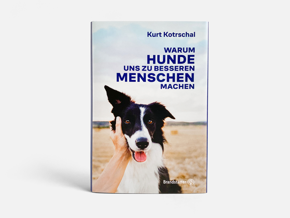 Weitere Ansicht: Warum Hunde uns zu besseren Menschen machen | Kurt Kotrschal, Kurt Univ.prof. Kotrschal