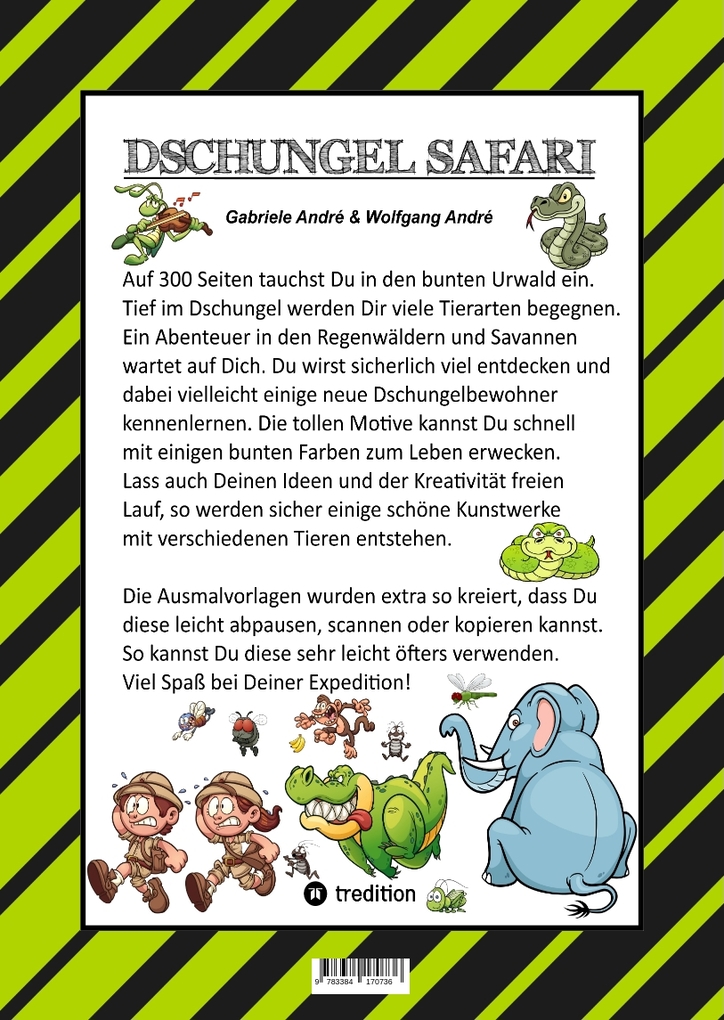Weitere Ansicht: MEGA MALBUCH - SPECIAL EDITION - 300 BLATT - TOLLE MOTIVE - REGENWALD - SAVANNE - EXPEDITON - SAFARI - TIERGATTUNGEN | Gabriele André, Wolfgang André