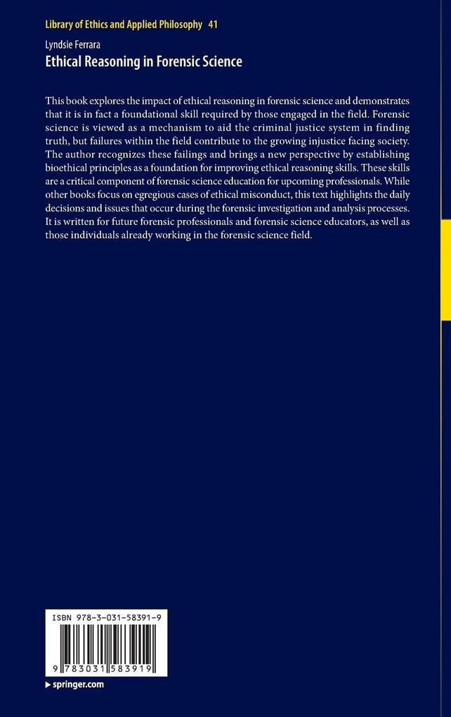 Weitere Ansicht: Ethical Reasoning in Forensic Science | Lyndsie Ferrara