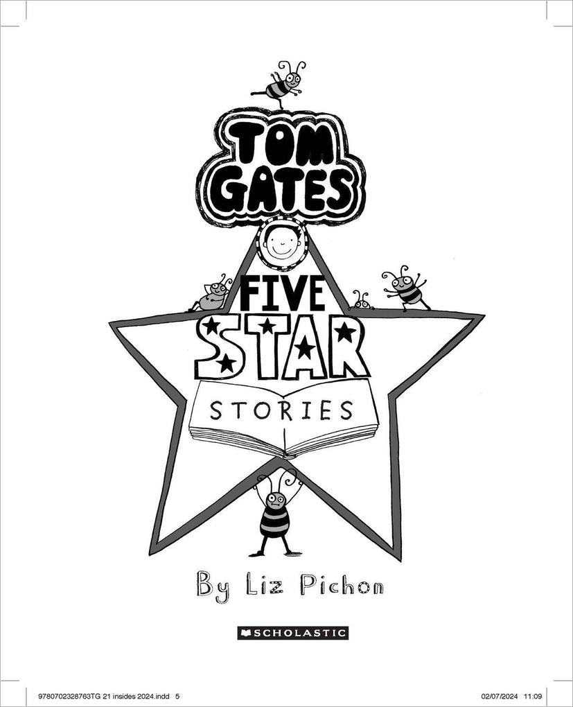 Weitere Ansicht: Tom Gates: Five Star Stories | Liz Pichon