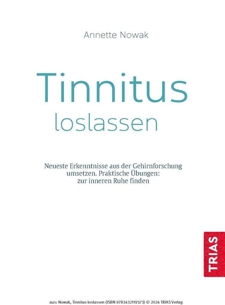 Weitere Ansicht: Tinnitus loslassen | Annette Nowak