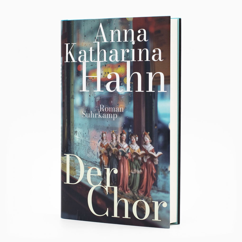 Weitere Ansicht: Der Chor | Anna Katharina Hahn