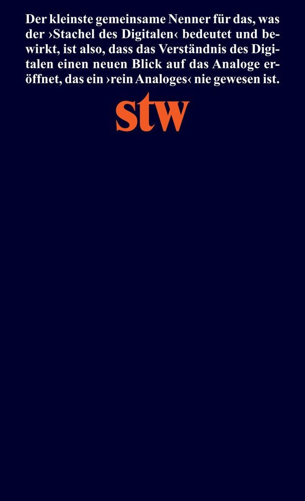 Weitere Ansicht: Der Stachel des Digitalen | Sybille Krämer