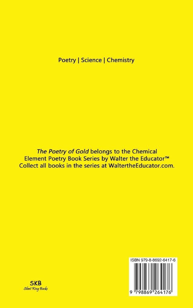 Weitere Ansicht: The Poetry of Gold | Walter the Educator