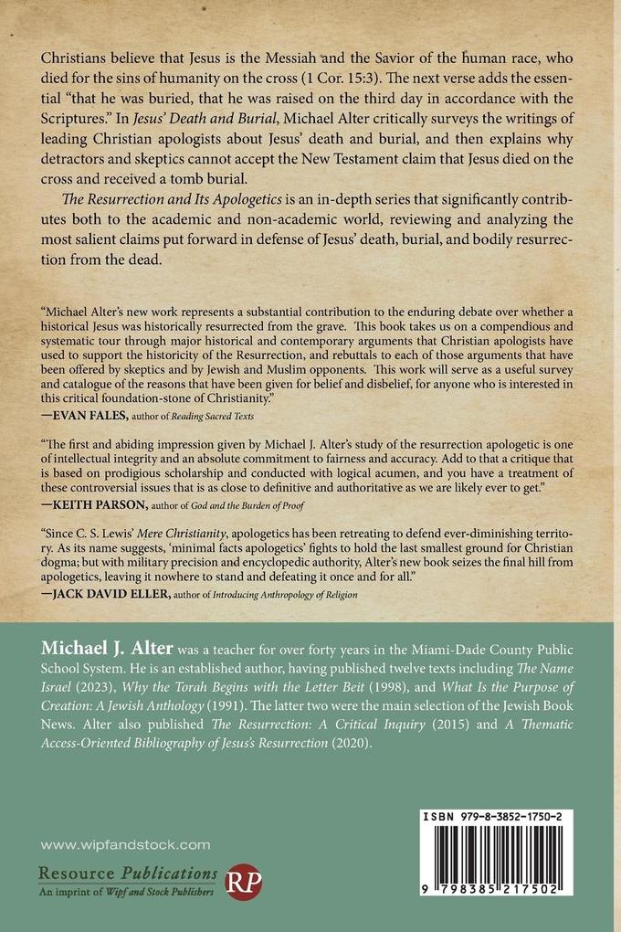 Weitere Ansicht: The Resurrection and Its Apologetics | Michael J. Alter