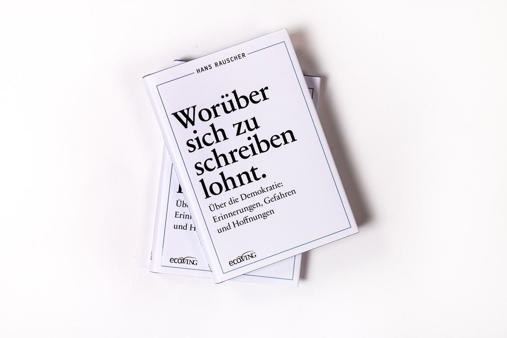 Weitere Ansicht: Worüber sich zu schreiben lohnt | Hans Rauscher