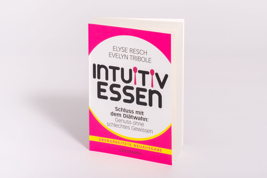 Weitere Ansicht: Intuitiv essen | Elyse Resch, Evelyn Tribole
