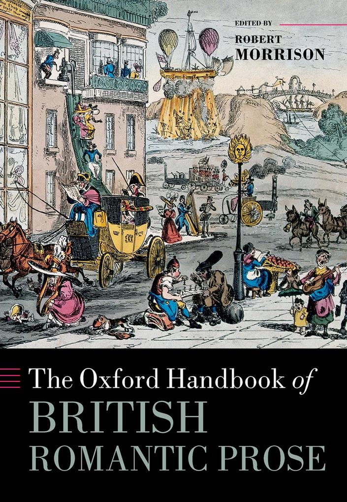 Produktbild: The Oxford Handbook of British Romantic Prose