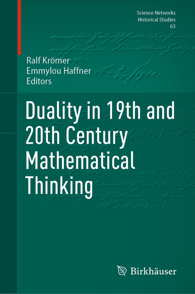 Produktbild: Duality in 19th and 20th Century Mathematical Thinking
