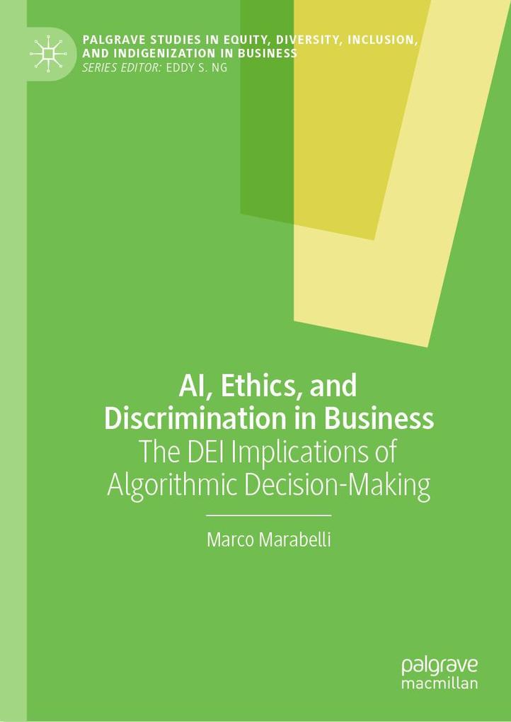 Produktbild: AI, Ethics, and Discrimination in Business | Marco Marabelli