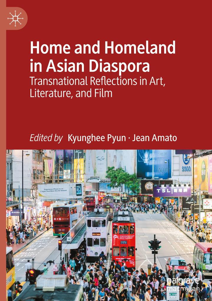 Produktbild: Home and Homeland in Asian Diaspora