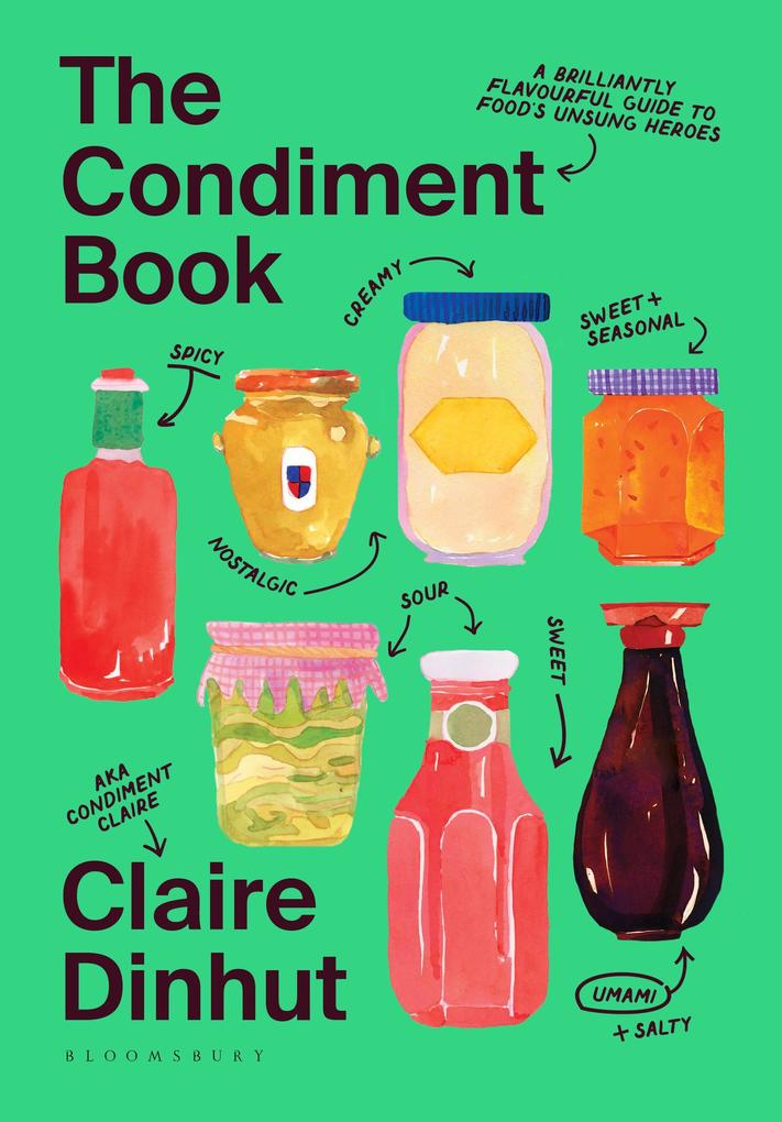 Produktbild: The Condiment Book | Claire Dinhut