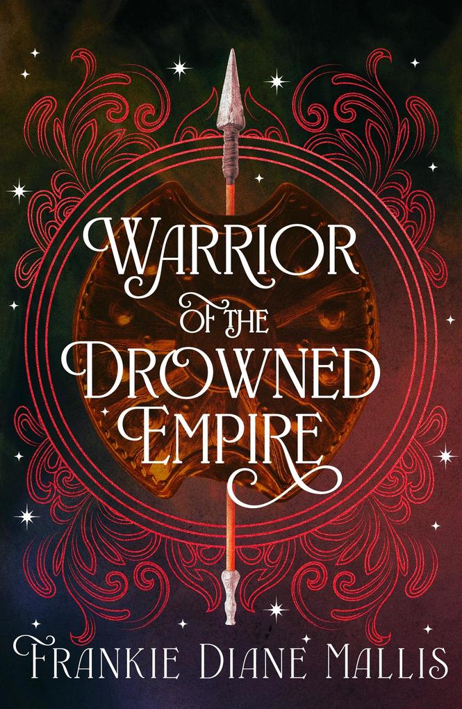 Produktbild: Warrior of the Drowned Empire | Frankie Diane Mallis
