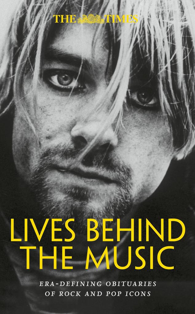 Produktbild: The Times Lives Behind the Music | Nigel Farndale