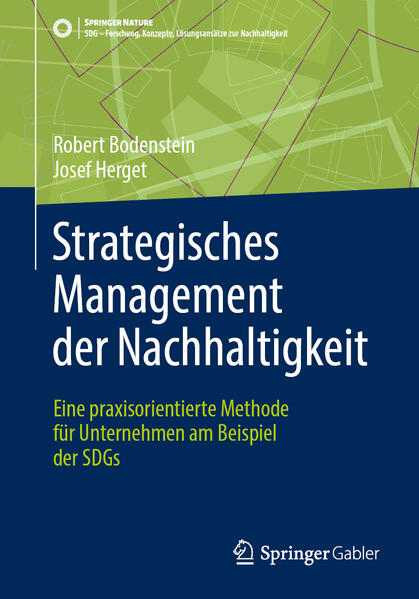 Produktbild: Strategisches Management der Nachhaltigkeit | Robert Bodenstein, Josef Herget