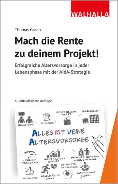 Produktbild: Mach die Rente zu deinem Projekt! | Thomas Gasch