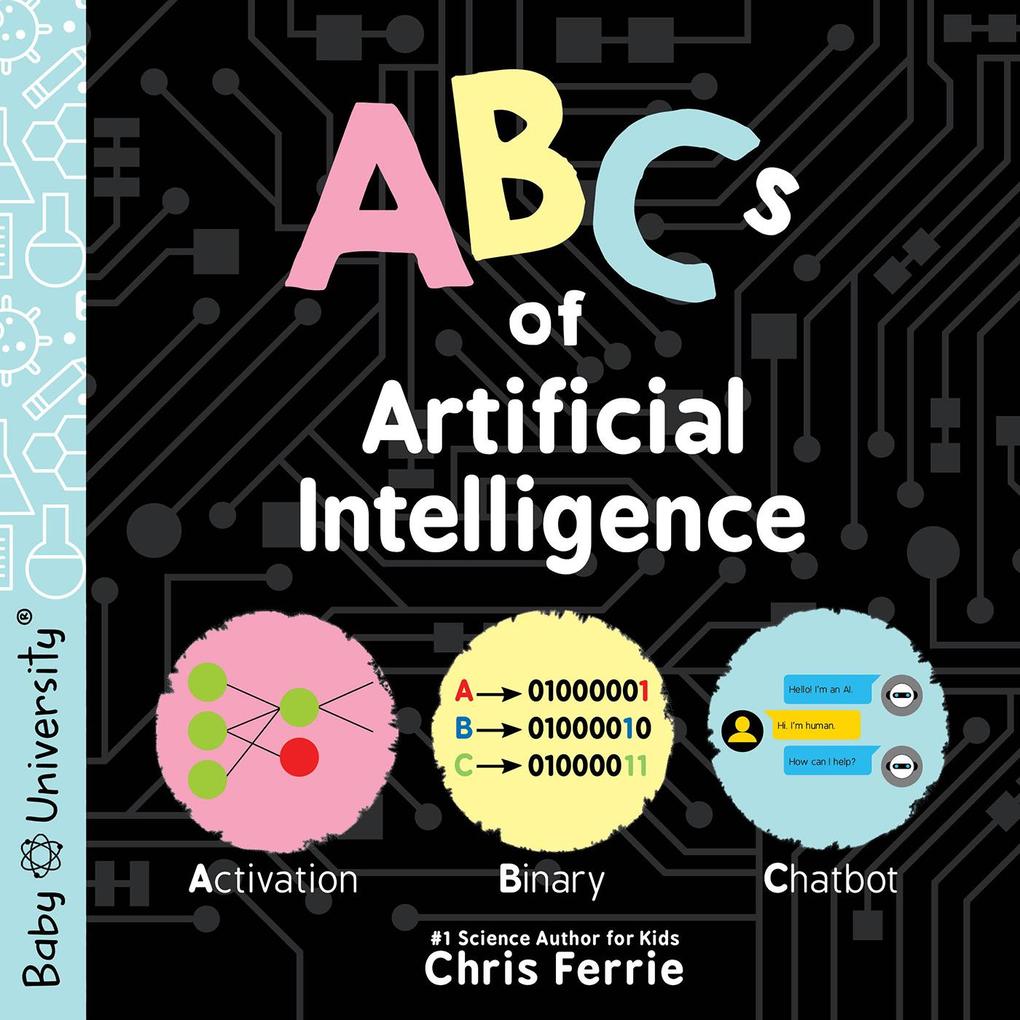 Produktbild: ABCs of Artificial Intelligence | Chris Ferrie